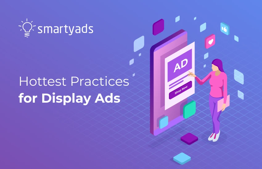 8 Display Ads Best Practices to Use in 2025