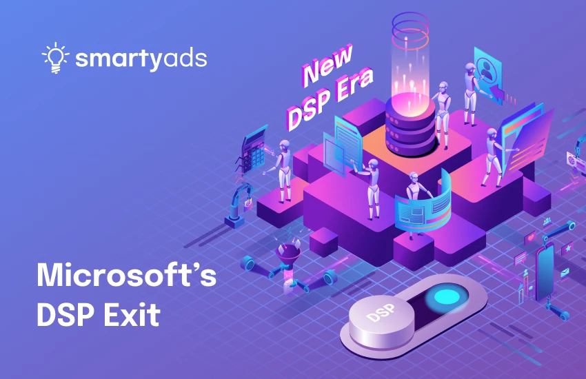 What Microsoft’s DSP Exit Tells Us About the Future of Programmatic