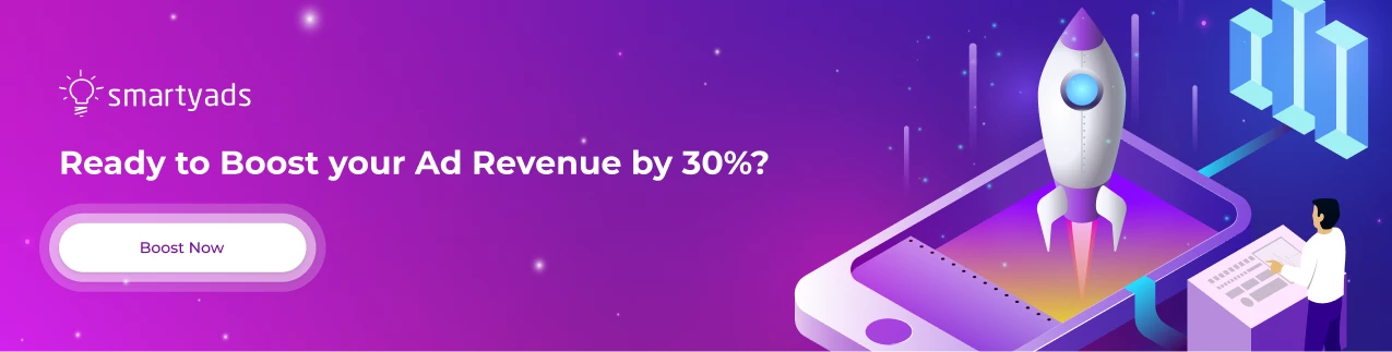 Boost your revenue with SmartyAds SSP