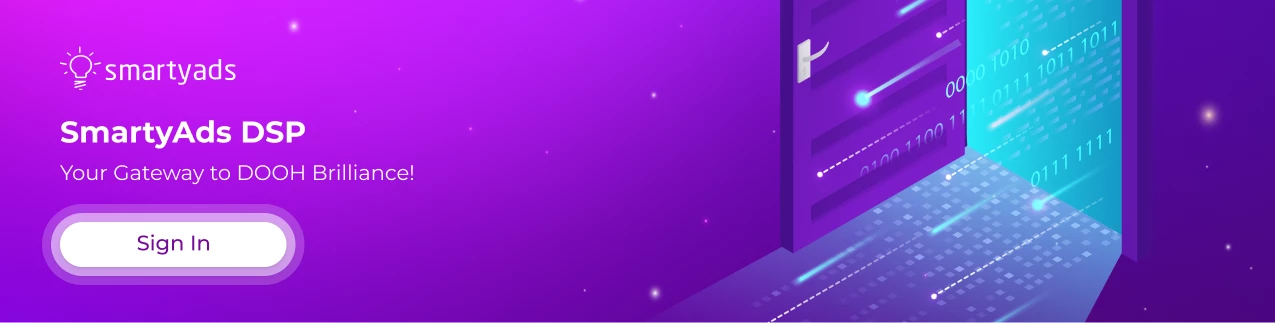 SmartyAds DSP for DOOH ads