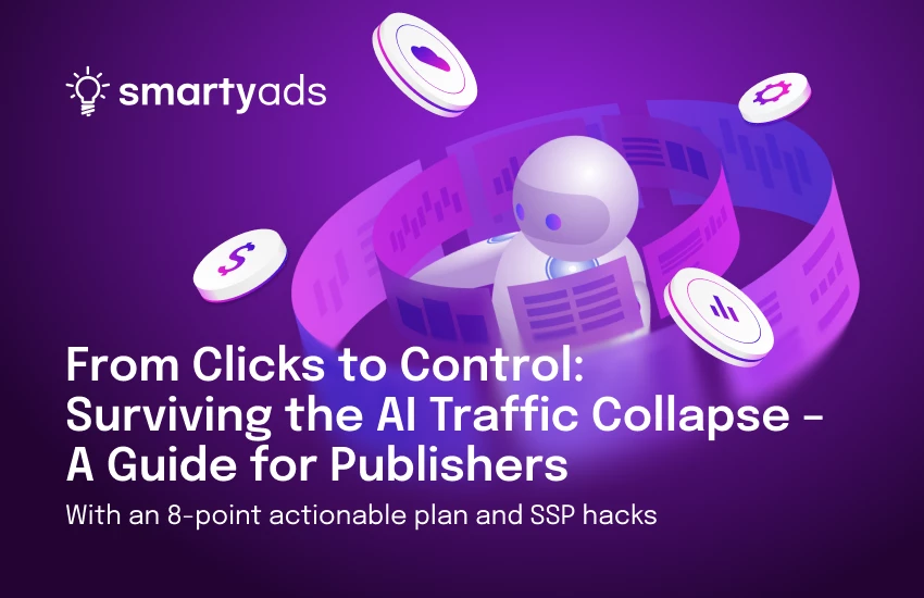 From Clicks to Control: Surviving the AI Traffic Collapse – A Guide for Publishers