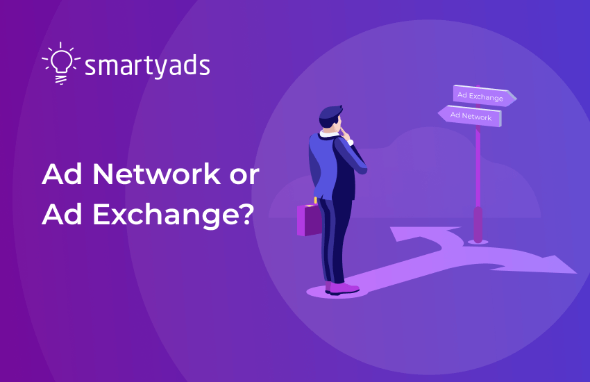 Ad Network vs Ad Exchange: Key Differences and Similarities