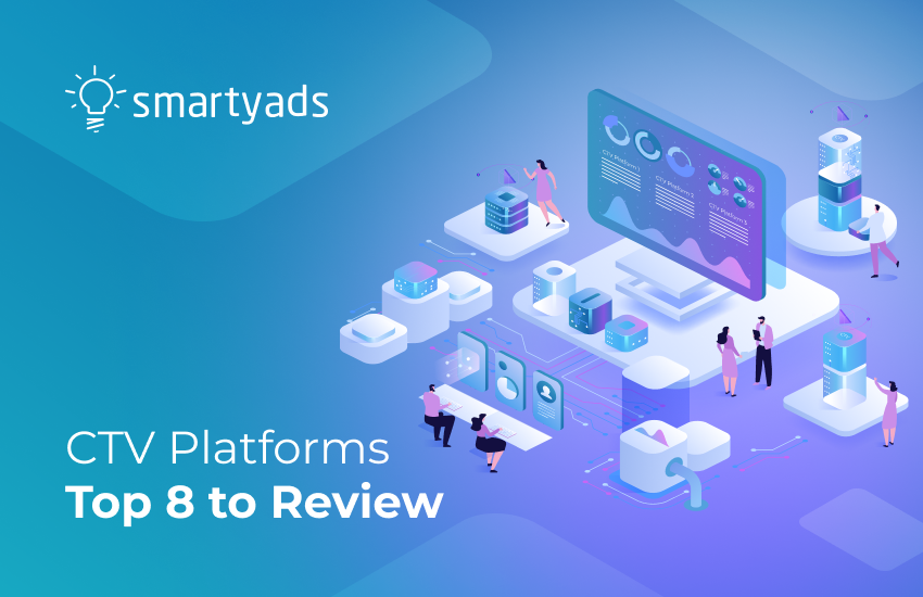 CTV Advertising Companies: Top Choices to Watch for in 2025