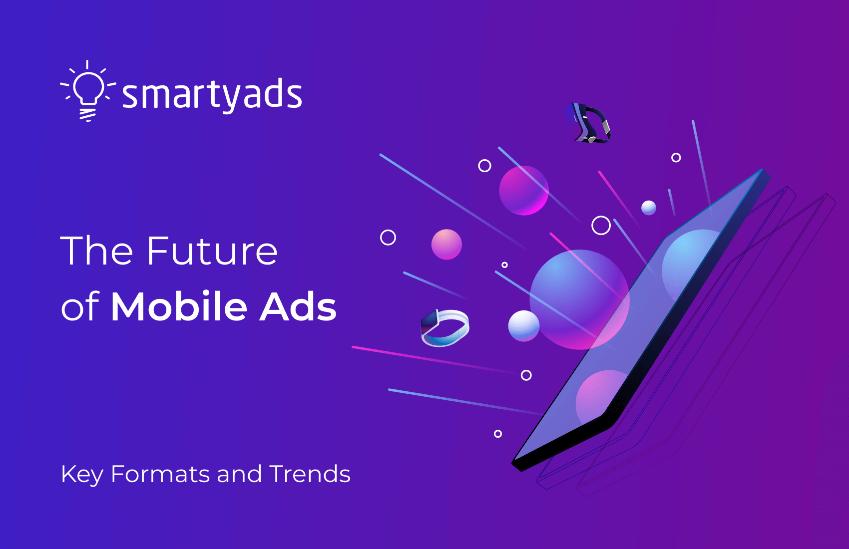 The Future of Mobile Advertising: Top Trends Driving Growth in 2025