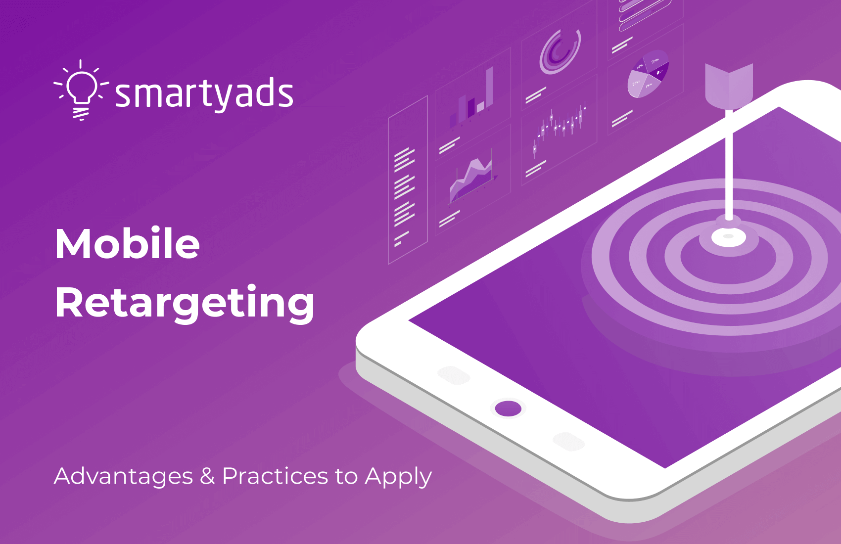 What Is Mobile Retargeting: 8 Best Practices and Key Benefits